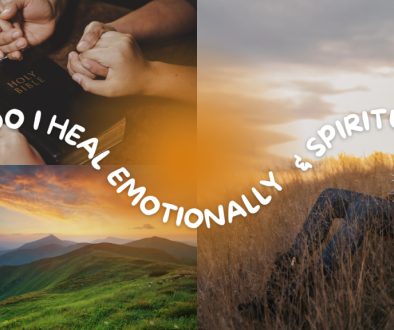 how do i heal emotionally and spiritually?
