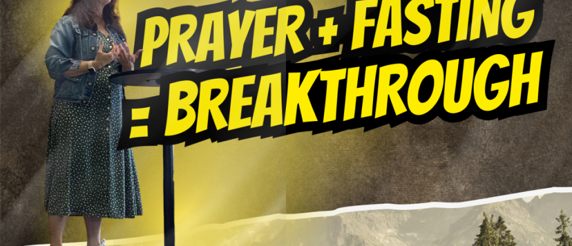 fasting for breakthrough