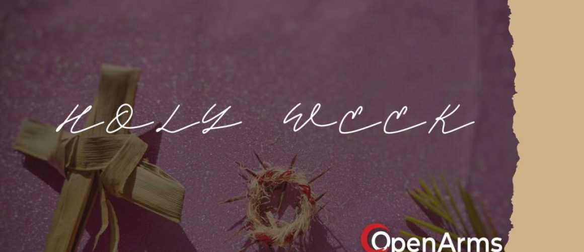 Holy Week - EAster and more at Open Arms Community Church in Bradford PA