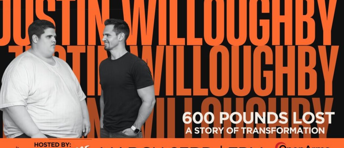 Justin Willoughby - 600 pound weight loss
