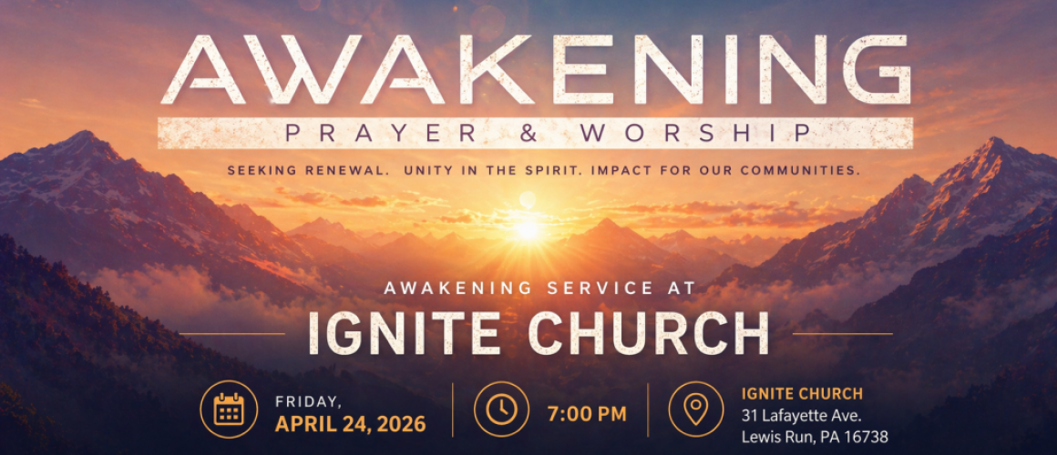 Awakening Service - Ignite Church