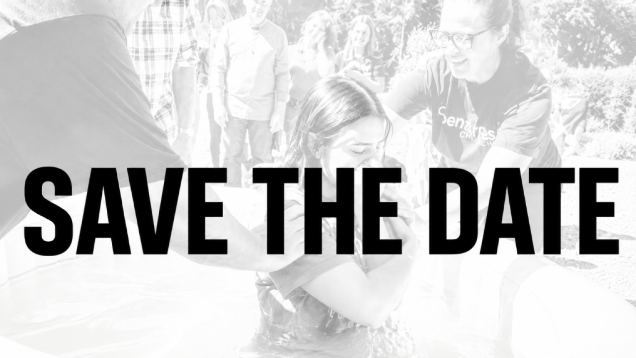 Save the Date - Baptism at Open Arms
